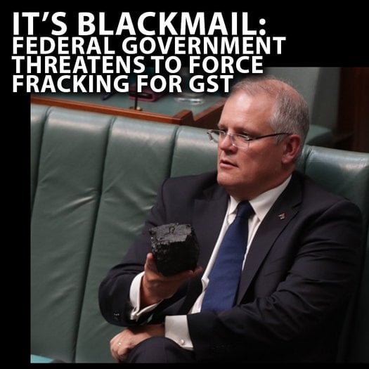 image of 'GST For Fracking' Blackmail